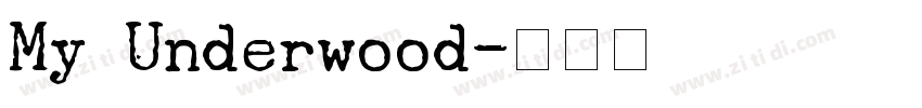 My Underwood字体转换